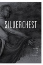 Cover: Silverchest - Farrar Straus Giroux