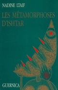 Cover: Metamorphoses D'Ishtar - Guernica Editions,Canada