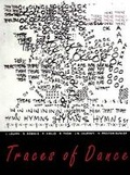 Cover: Traces Of Dance: Choreographers' Drawings And Notations - Dis Voir