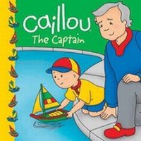 Enlarge image Cover: Caillou: The Captain - Caillou