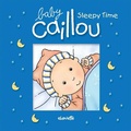 Cover: Baby Caillou: Sleepy Time - Caillou