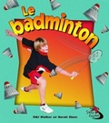 Cover: Le Badminton (Badminton in Action) - Crabtree Classics
