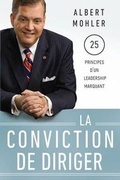 Cover: La conviction de diriger - Editions Cruciforme