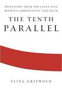 Enlarge image Cover: The Tenth Parallel - Farrar, Straus & Giroux Inc
