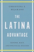Cover: The Latina Advantage - University of Texas Press