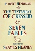 Cover: The Testament of Cresseid and Seven Fables - Farrar, Straus and Giroux