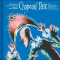 Cover: Chapeau! Felix - La Montagne Secrete