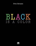 Cover: Black Is A Color - Dis Voir