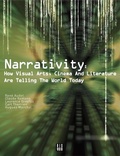 Cover: Narrativity: How Visual Arts, Cinema and Literature Are Telling the World Today - Dis Voir