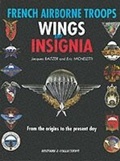 Cover: French Airborne Troops Wings and Insignia - Histoire & Collections