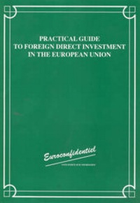 Abbildung von: Practical Guide to Foreign Direct Investment in the European Union. The Green Book - Euroconfidentiel S.A.