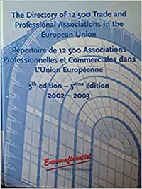 Abbildung von: The Directory of 12,500 Trade and Professional Associations in the EU - Euroconfidentiel S.A.