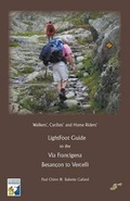 Cover: LightFoot Guide to the Via Francigena Edition 5 - Besancon to Vercelli - Pilgramage Publishing