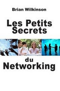 Enlarge image Cover: Les Petits Secrets du Networking - Prodinnova