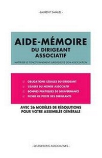 Abbildung von: Aide-memoire du dirigeant associatif - Aide-Memoire Du Dirigeant Associatif