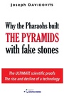Cover: Why the Pharaohs Built the Pyramids with Fake Stones - Institut Geopolymere