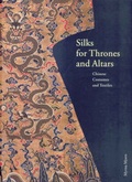 Cover: Silk for Thrones and Altars - Myrna Myers