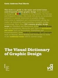 Enlarge image Cover: The Visual Dictionary of Graphic Design - AVA Publishing SA