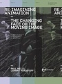 Cover: Re-Imagining Animation - AVA Publishing SA