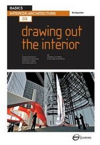 Enlarge image Cover: Basics Interior Architecture 03: Drawing Out the Interior - AVA Publishing SA