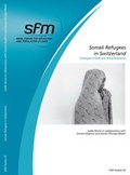 Cover: Somali Refugees in Switzerland - Swiss Forum for Migration and Population Studies
