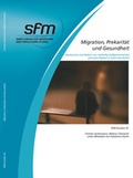 Cover: Migration, Prekarit&auml;t und Gesundheit - Swiss Forum for Migration and Population Studies