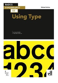 Enlarge image Cover: Basics Typography 02: Using Type - AVA Publishing SA