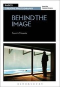 Cover: Basics Creative Photography 03: Behind the Image - AVA Publishing SA
