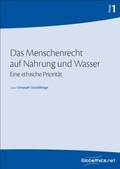 Bild: Das Menschenrecht auf Nahrung und Wasser - Globethics.net