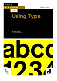 Enlarge image Cover: Basics Typography 02: Using Type - AVA Publishing SA