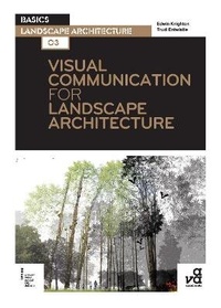 Enlarge image Cover: Visual Communication for Landscape Architecture - Fairchild Books