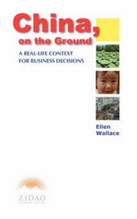 Abbildung von: China, on the Ground (A Real-life Context for Business Decisions) - Zidao Communication