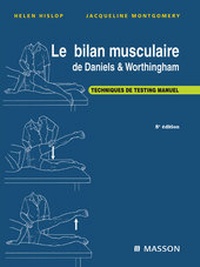 Abbildung von: Le bilan musculaire de Daniels et Worthingham - Elsevier