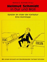 Enlarge image Cover: Helmut Schmidt in Dur und Moll - Schmidt, Helmut, GmbH