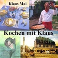 Cover: Kochen Mit Klaus - Klaus Mai