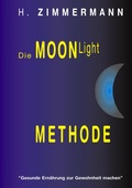 Cover: Die Moon-Light-Methode - BoD - Books on Demand