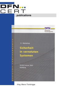 Enlarge image Cover: 11. Workshop "Sicherheit in vernetzten Systemen" - BoD - Books on Demand