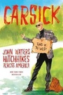 Cover: Carsick - Farrar, Straus and Giroux