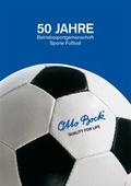 Cover: 50 Jahre Otto Bock Betriebssportgemeinschaft - N&auml;der