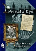 Cover: Private Eye - Der Schrecken von Randall Castle - Redaktion Phantastik