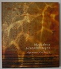 Cover: Magdalena Grandmontagne &eacute;preuve d'artiste - Kr&uuml;ger Druck + Verlag