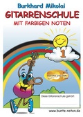 Cover: Gitarrenschule mit farbigen Noten - Guitar Colour System