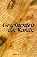 Cover: Geschichten am Kamin - NOEL-Verlag