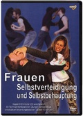 Cover: Selbstverteidigung und Selbstbehauptung f&uuml;r Frauen - Kuck Filmproduktion
