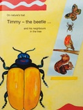 Cover: Timmy - the beetle... and his neighbours in the tree - Brinkmann, Sylvia