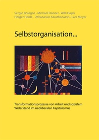 Enlarge image Cover: Selbstorganisation... - Die Buchmacherei