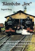 Cover: Kleinbahn "live" - Berg, Ingrid