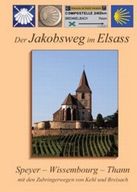 Abbildung von: Der Jakobsweg im Elsass - Jakobsweg-Team Winnenden