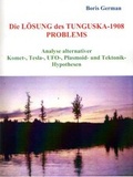 Cover: Die L&ouml;sung des Tunguska-1908 Problems - German, Boris