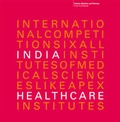Cover: India - Healthcare - Heinle Wischer Partnerschaft freier Architekten mbB
